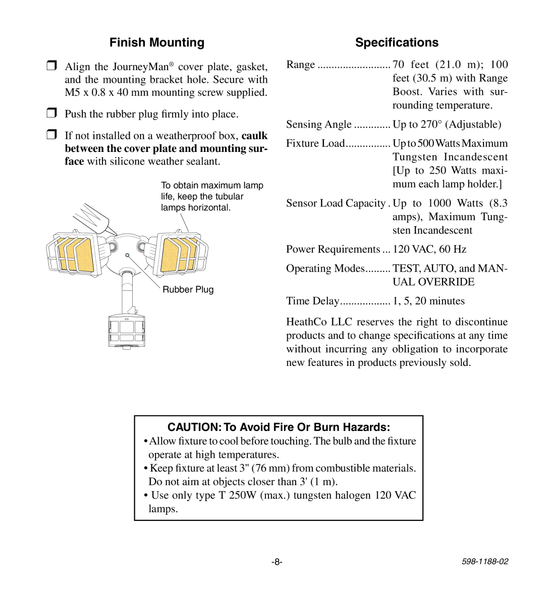 Heath Zenith HD-9260 manual Finish Mounting, Specifications 