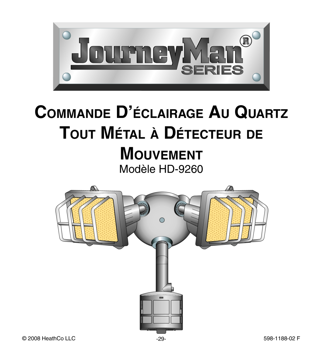 Heath Zenith manual Commande D’éclairage Au Quartz, Tout Métal à Détecteur de Mouvement, Modèle HD-9260, HeathCo LLC 