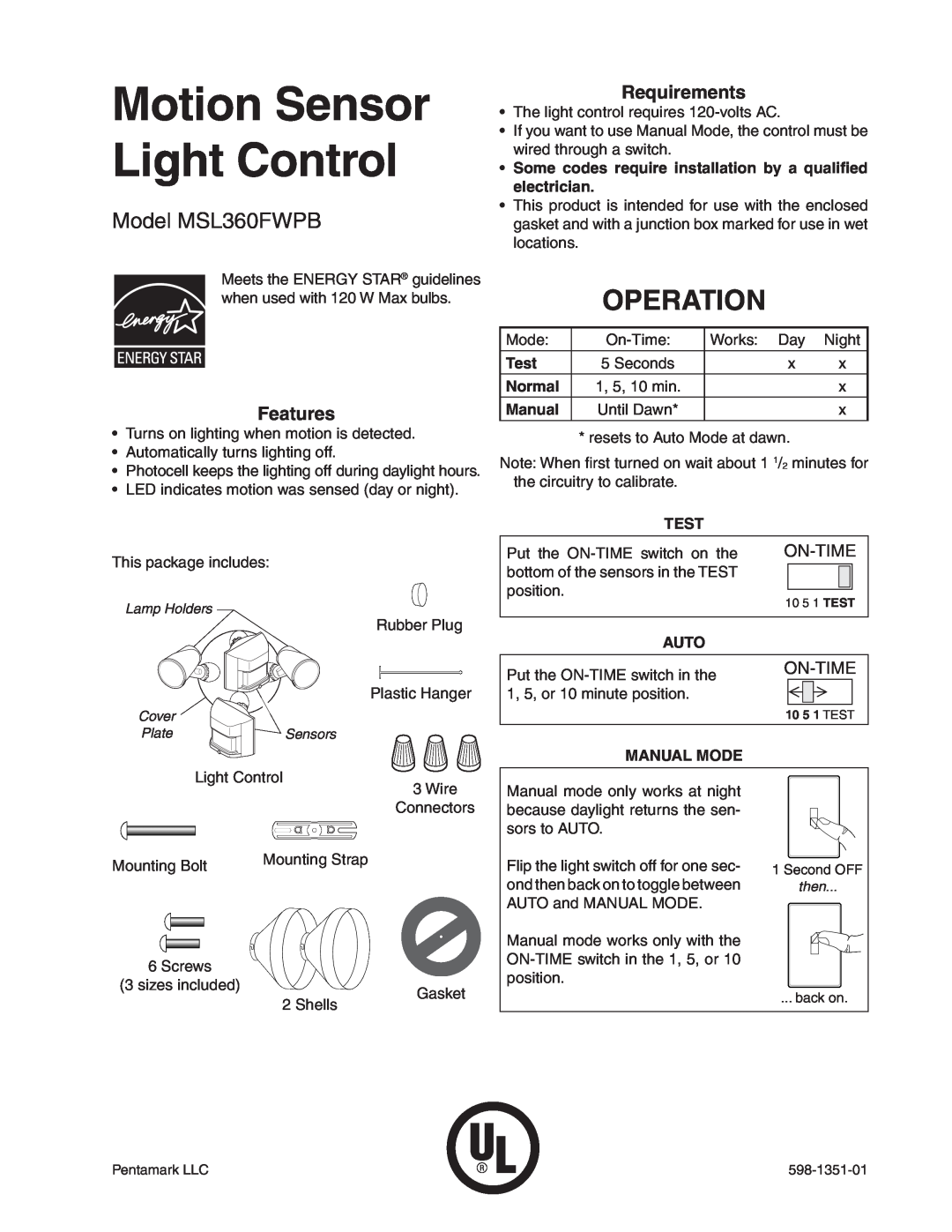 Heath Zenith manual Motion Sensor Light Control, Operation, Model MSL360FWPB, Features, Requirements, On-Time 