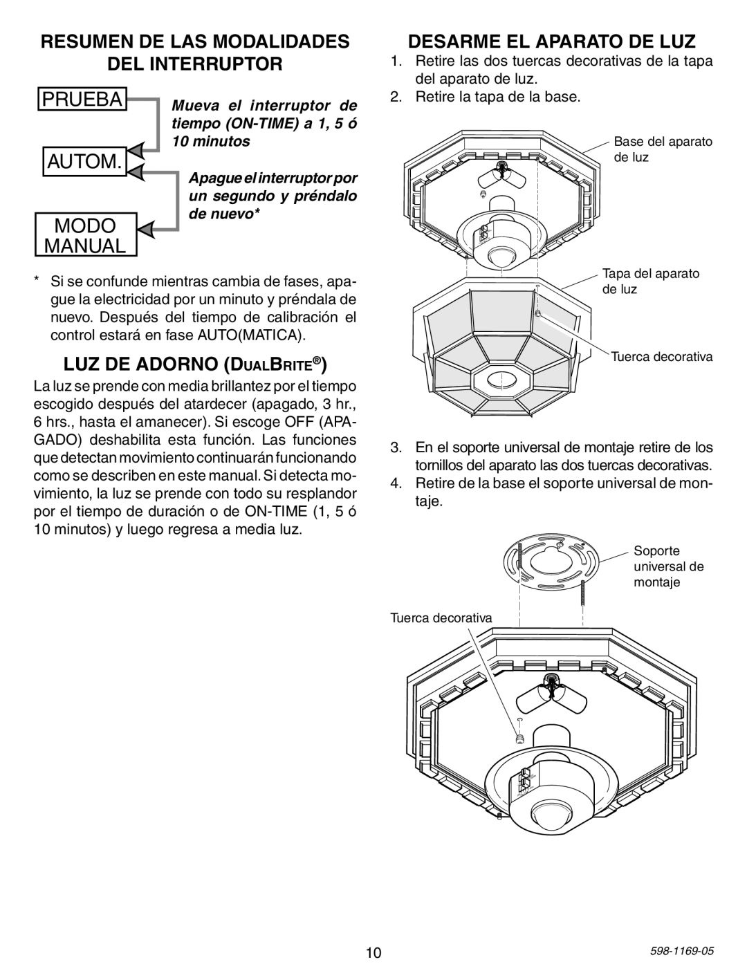 Heath Zenith PF-4300-BK Resumen de las modalidades Del interruptor, Desarme EL Aparato DE LUZ, LUZ DE Adorno DualBrite 