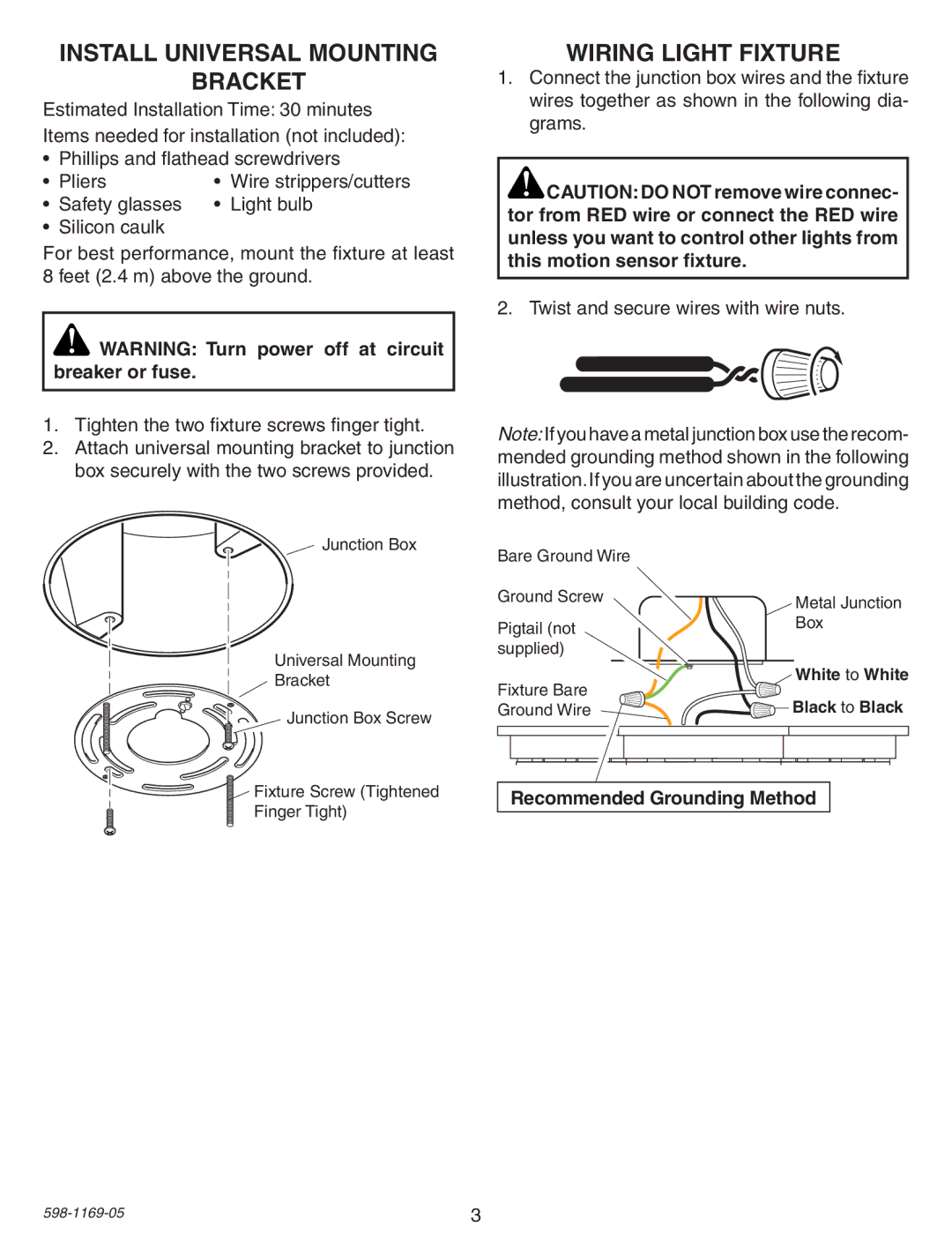 Heath Zenith PF-4300-BK warranty Install universal Mounting Bracket, Wiring Light Fixture, Recommended Grounding Method 