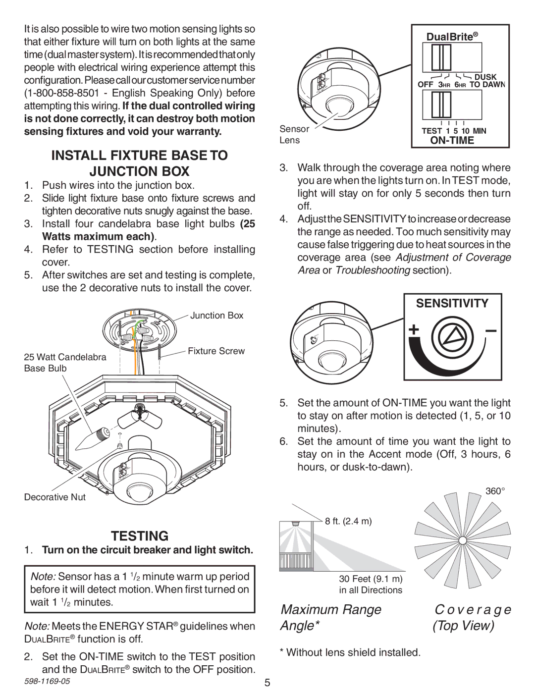 Heath Zenith PF-4300-BK warranty Install Fixture Base to, Junction Box, Testing, Sensitivity, DualBrite 