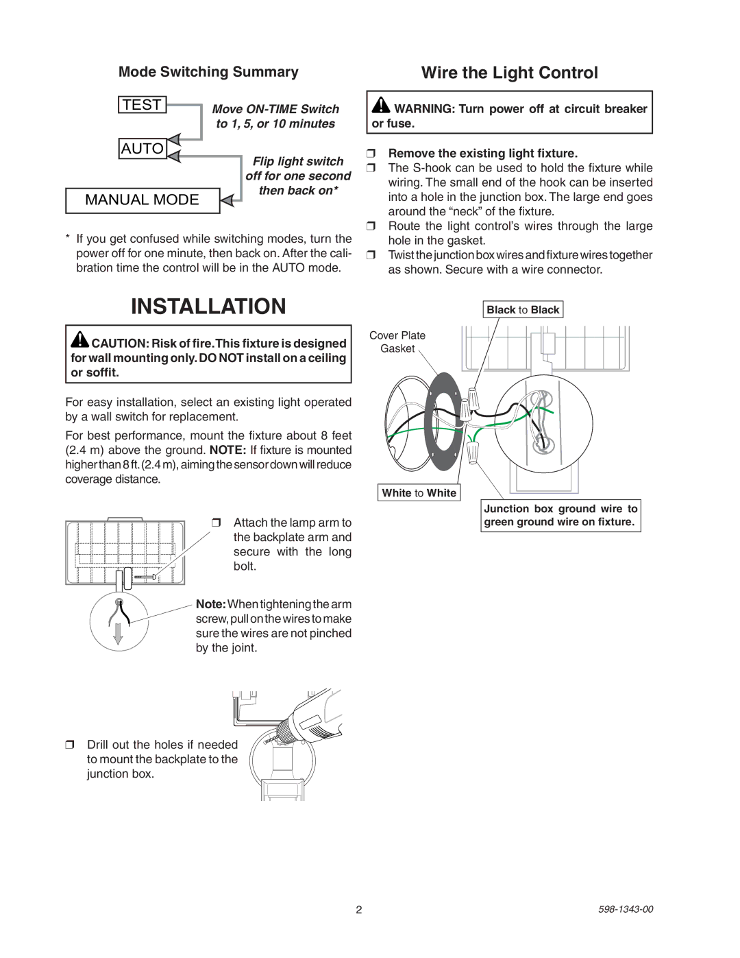 Heath Zenith SH-5311 manual Installation, Wire the Light Control, Mode Switching Summary, Remove the existing light fixture 