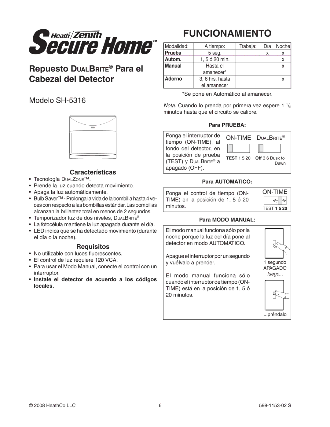 Heath Zenith SH-5316 manual Funcionamiento, Características, Requisitos 