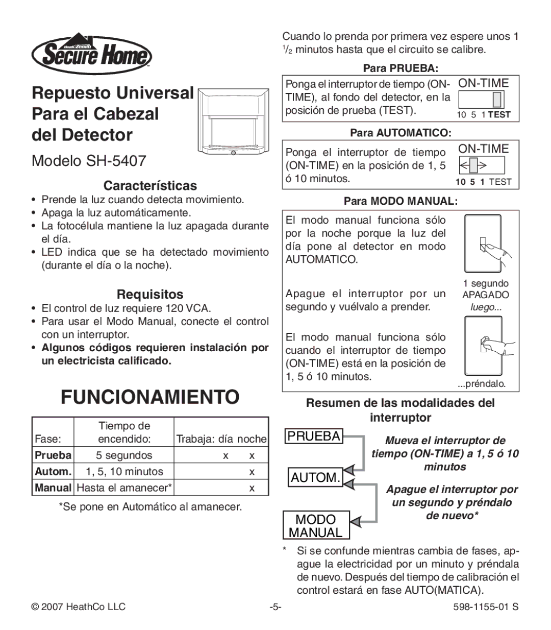 Heath Zenith Funcionamiento, Modelo SH-5407, Características, Requisitos, Resumen de las modalidades del Interruptor 