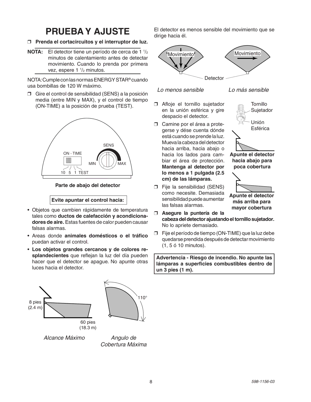 Heath Zenith SH-5408 manual Prueba Y Ajuste, Prenda el cortacircuitos y el interruptor de luz 