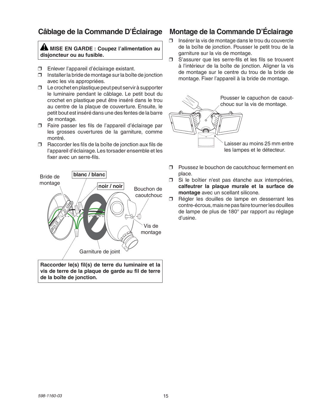 Heath Zenith SH-5512 manual Montage de la Commande D’Éclairage, Blanc / blanc, Noir / noir 