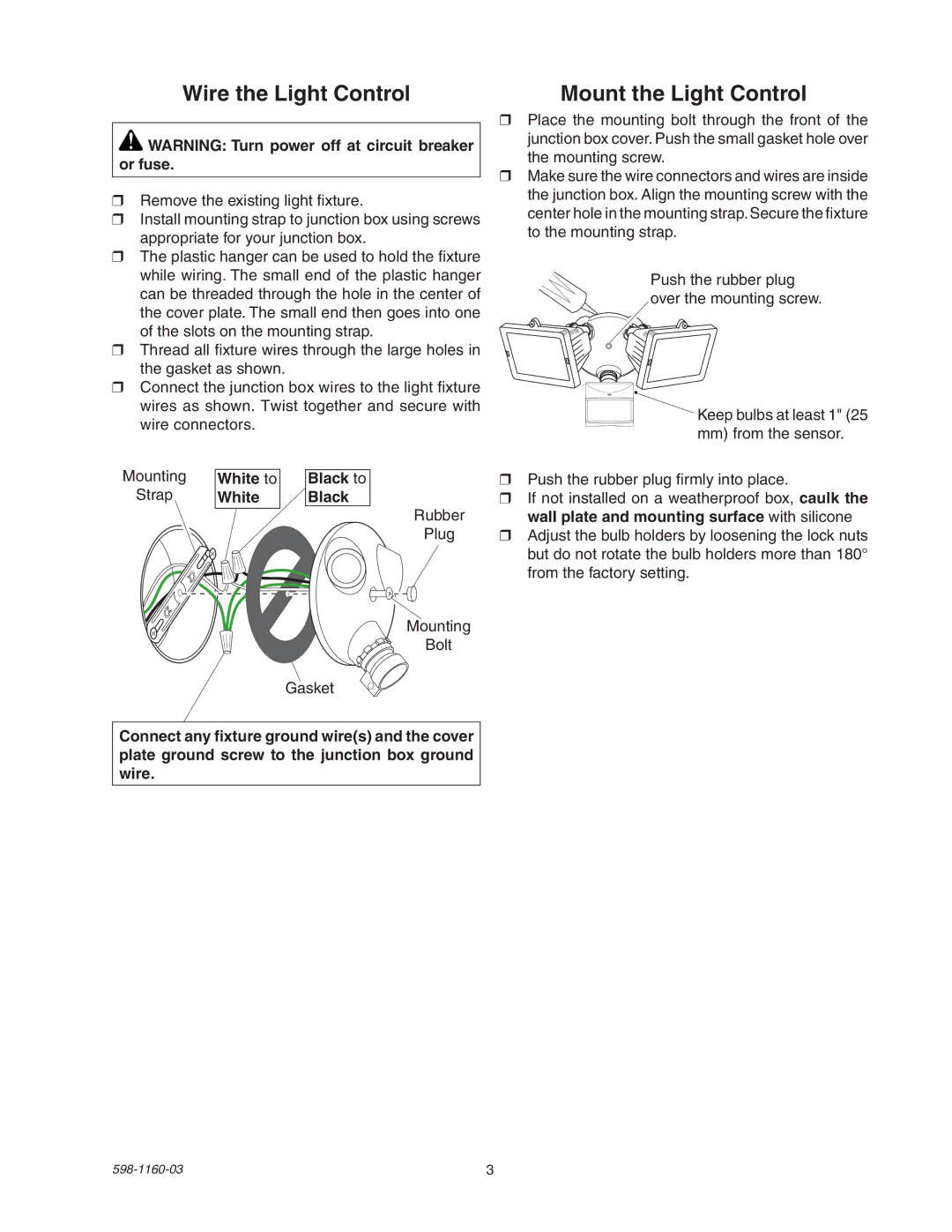 Heath Zenith SH-5512 manual Wire the Light Control, Mount the Light Control, White to Black to 