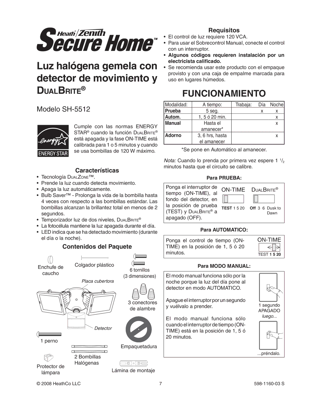 Heath Zenith SH-5512 manual Funcionamiento, DualBrite, Características, Contenidos del Paquete, Requisitos 