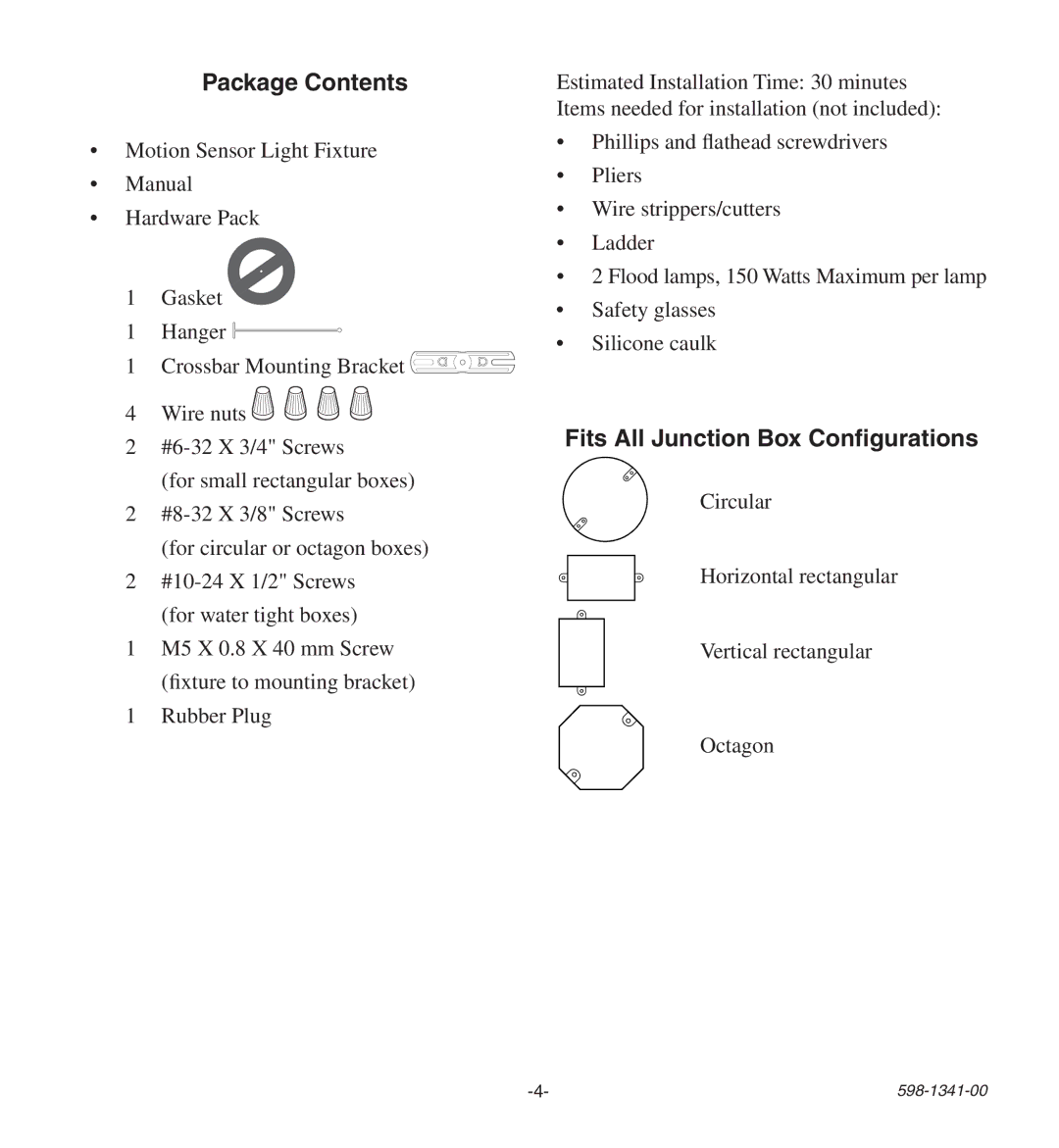 Heath Zenith SH-9250-BZ, SH-9250-WH manual Package Contents, Fits All Junction Box Configurations 