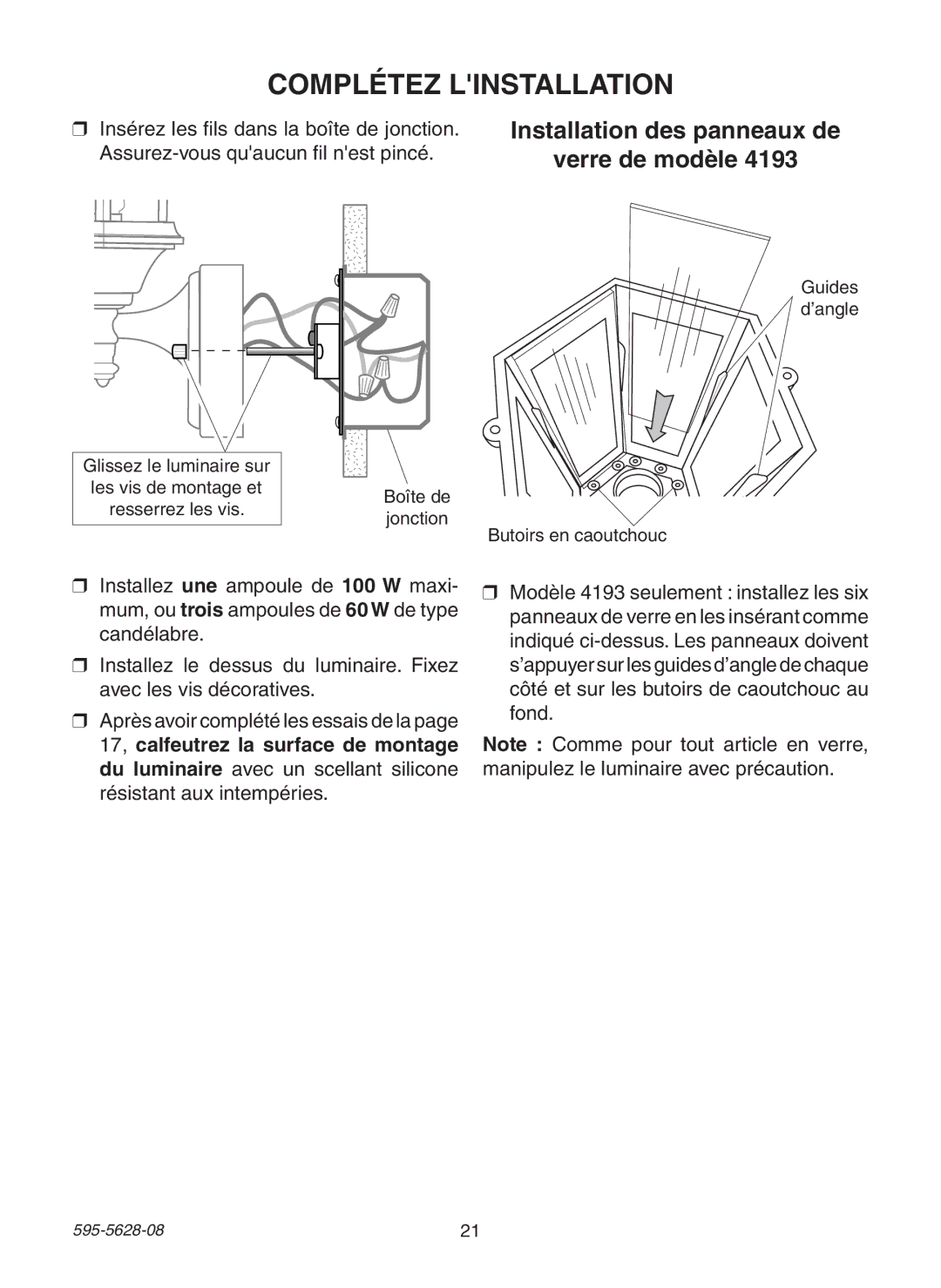 Heath Zenith SL-4190 Series manual Complétez Linstallation, Installation des panneaux de Verre de modèle 