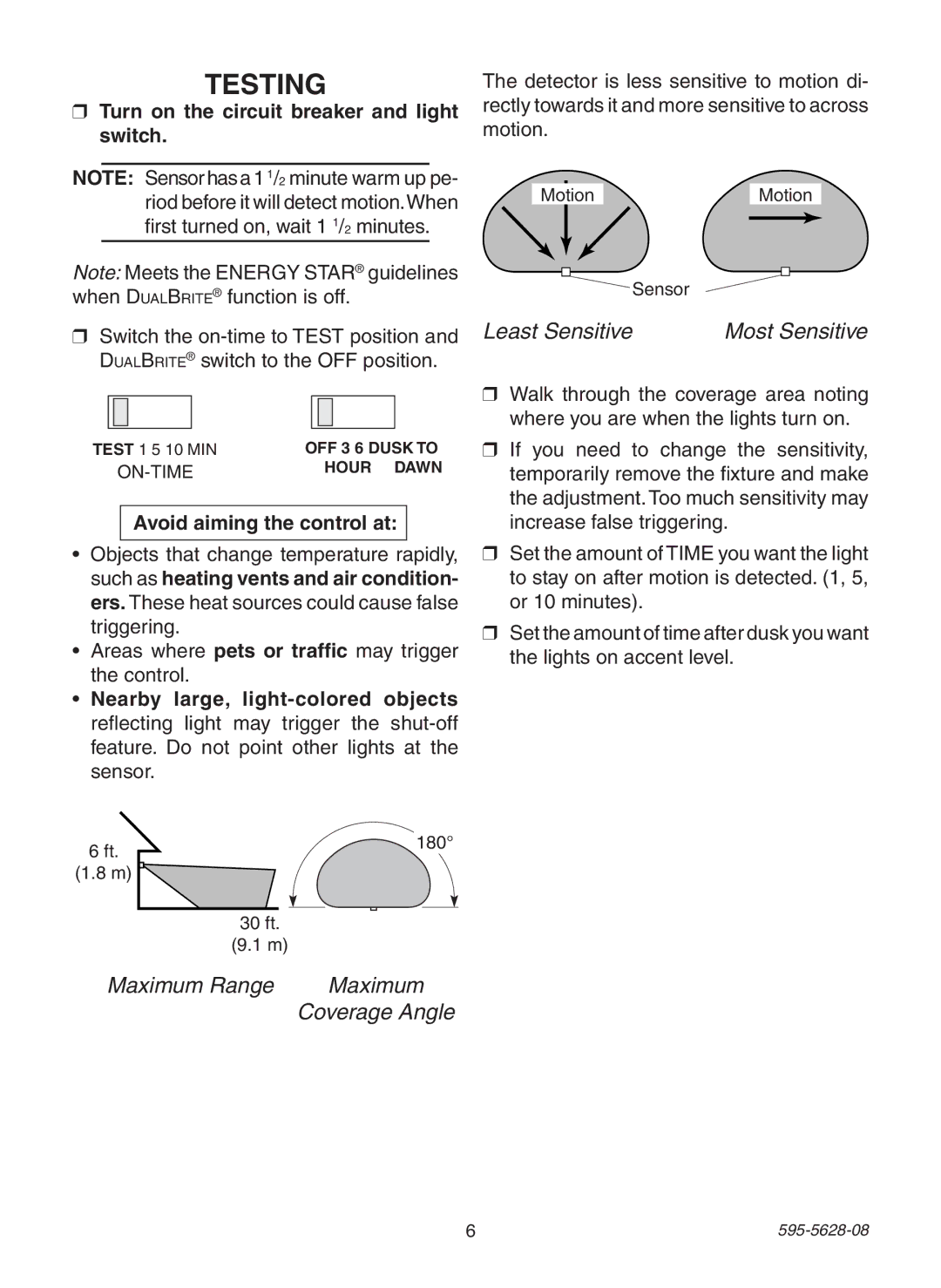 Heath Zenith SL-4190 Series manual Testing, Turn on the circuit breaker and light switch, Avoid aiming the control at 