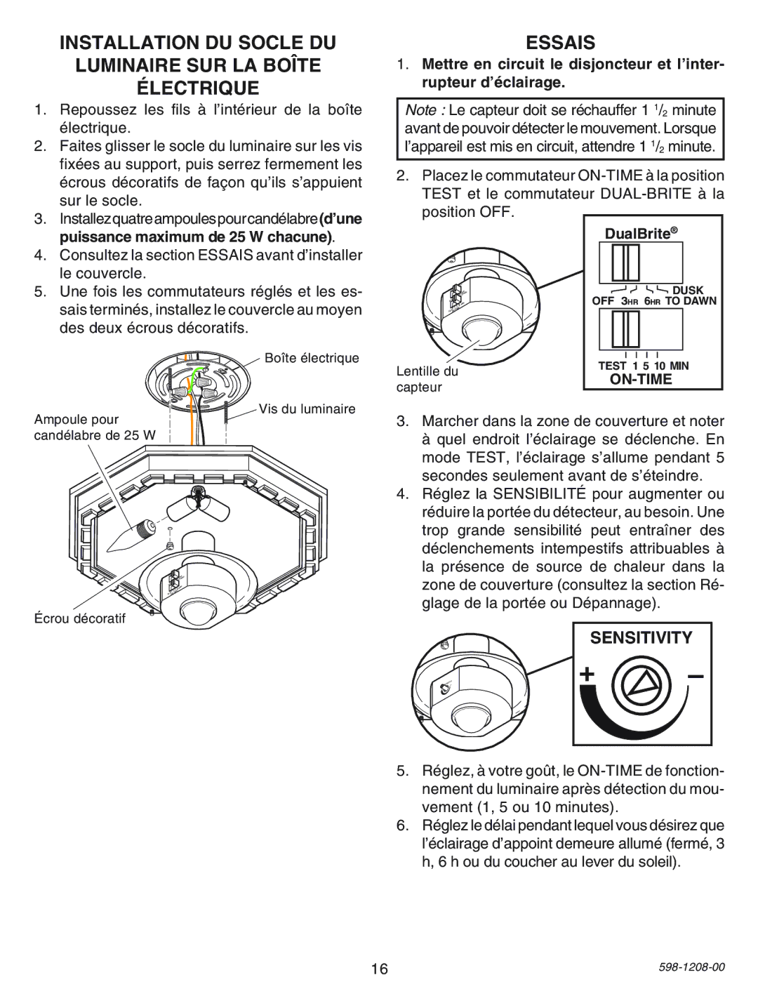 Heath Zenith SL-4300 manual Installation DU Socle DU Luminaire SUR LA Boîte Électrique, Essais 