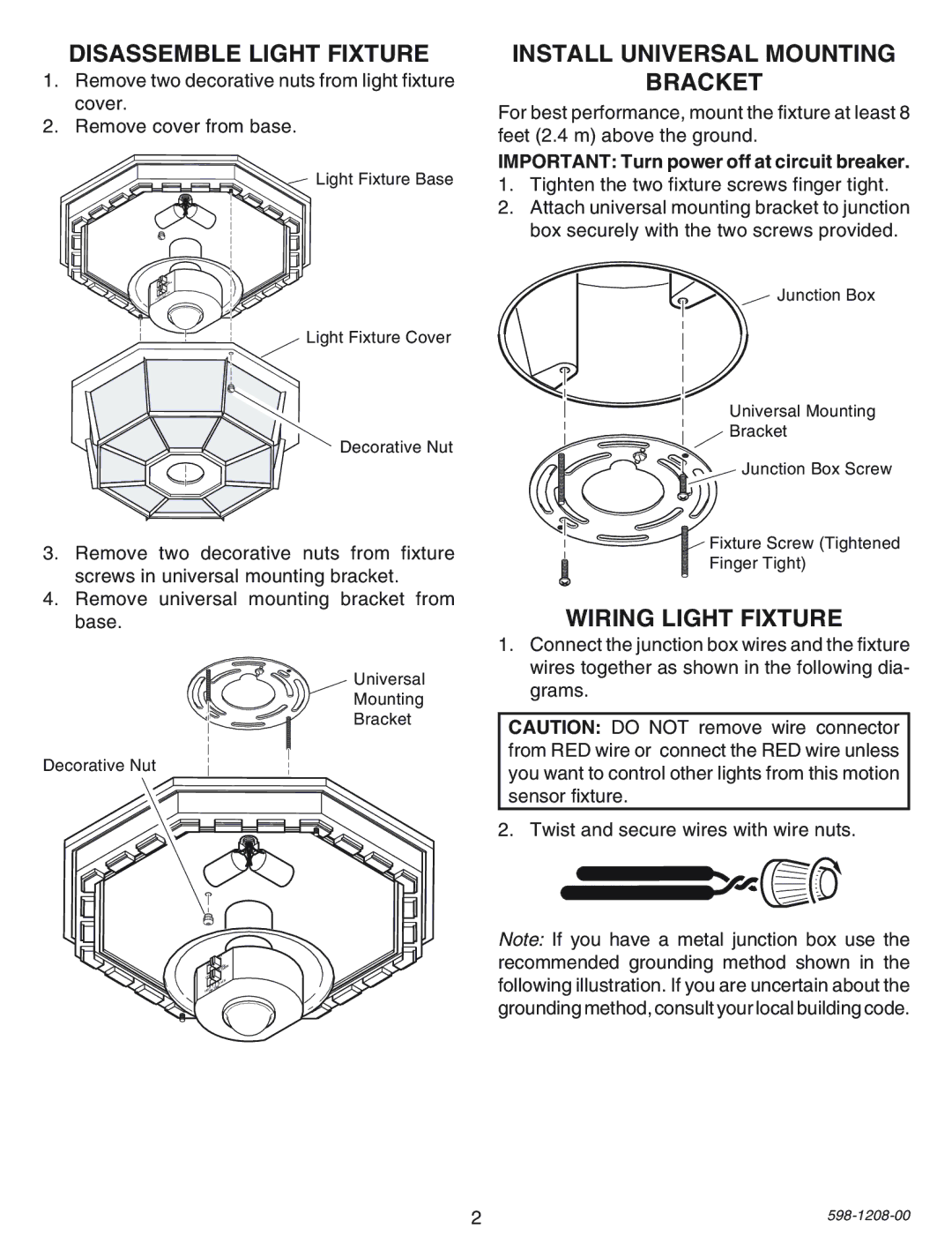 Heath Zenith SL-4300 manual Disassemble Light Fixture, Install Universal Mounting Bracket, Wiring Light Fixture 