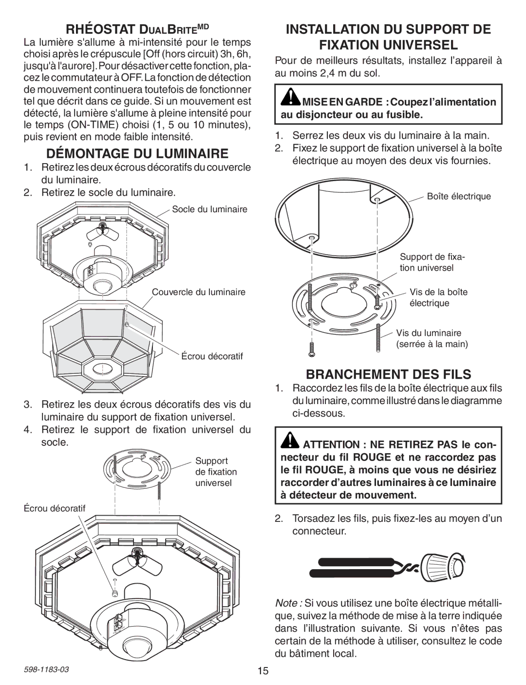 Heath Zenith SL-4300 warranty Rhéostat DualBriteMD, Démontage DU Luminaire, Installation DU Support DE Fixation Universel 