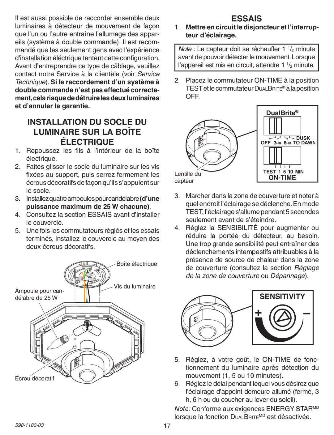 Heath Zenith SL-4300 warranty Essais, Installation DU Socle DU Luminaire SUR LA Boîte Électrique 