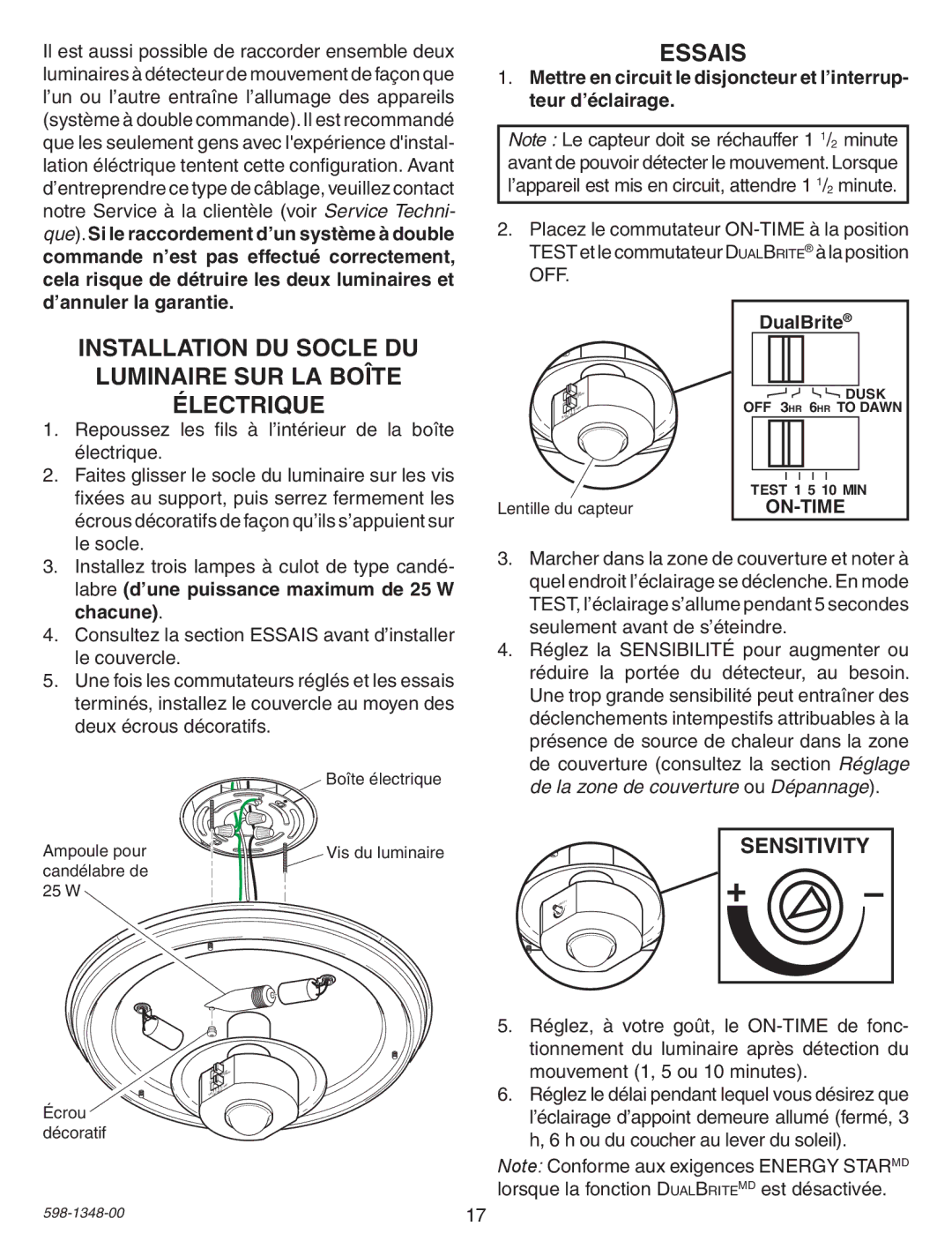 Heath Zenith SL-4303 warranty Essais, Installation DU Socle DU Luminaire SUR LA Boîte Électrique, Chacune 