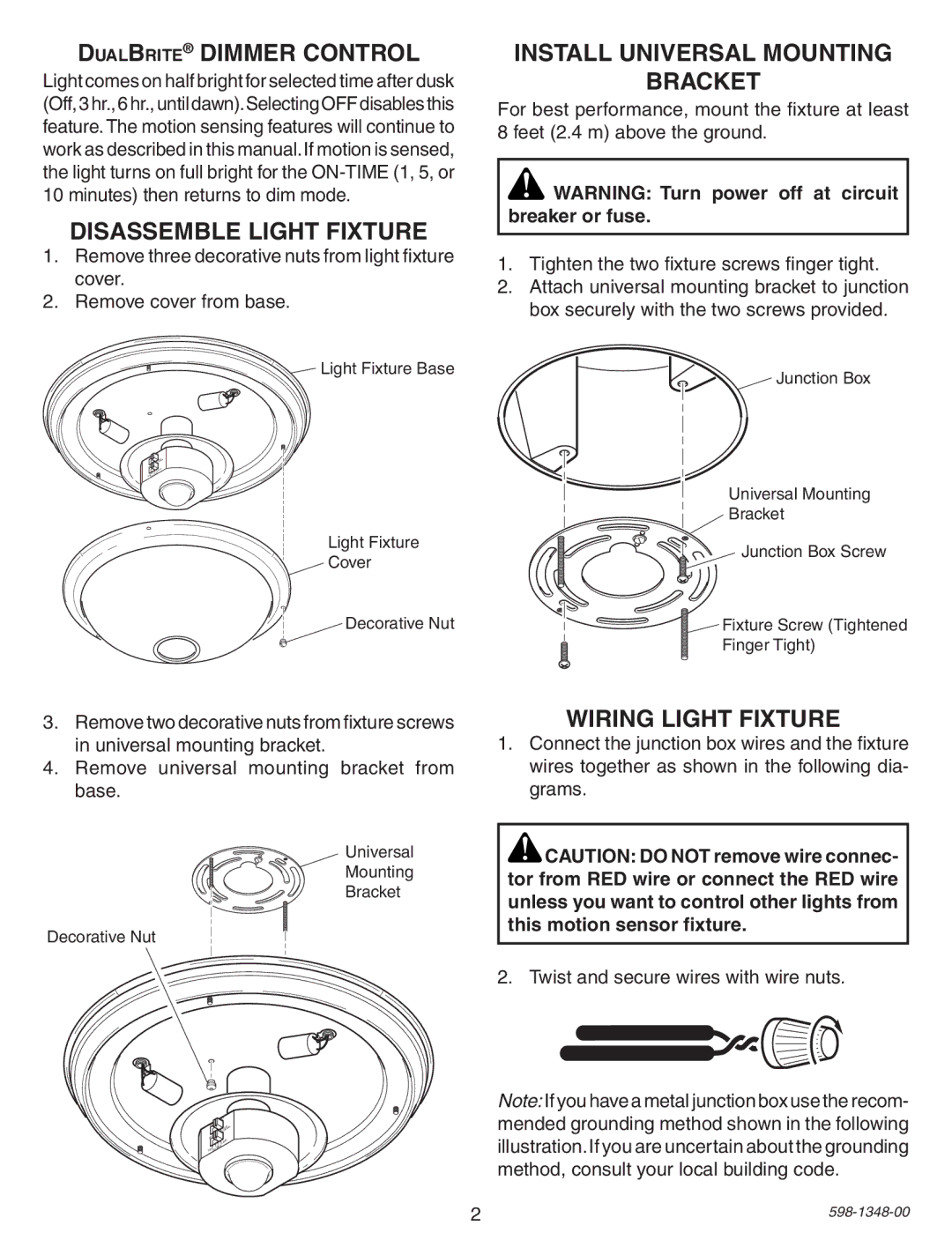 Heath Zenith SL-4303 warranty DualBrite Dimmer Control, Disassemble Light Fixture, Install universal Mounting Bracket 