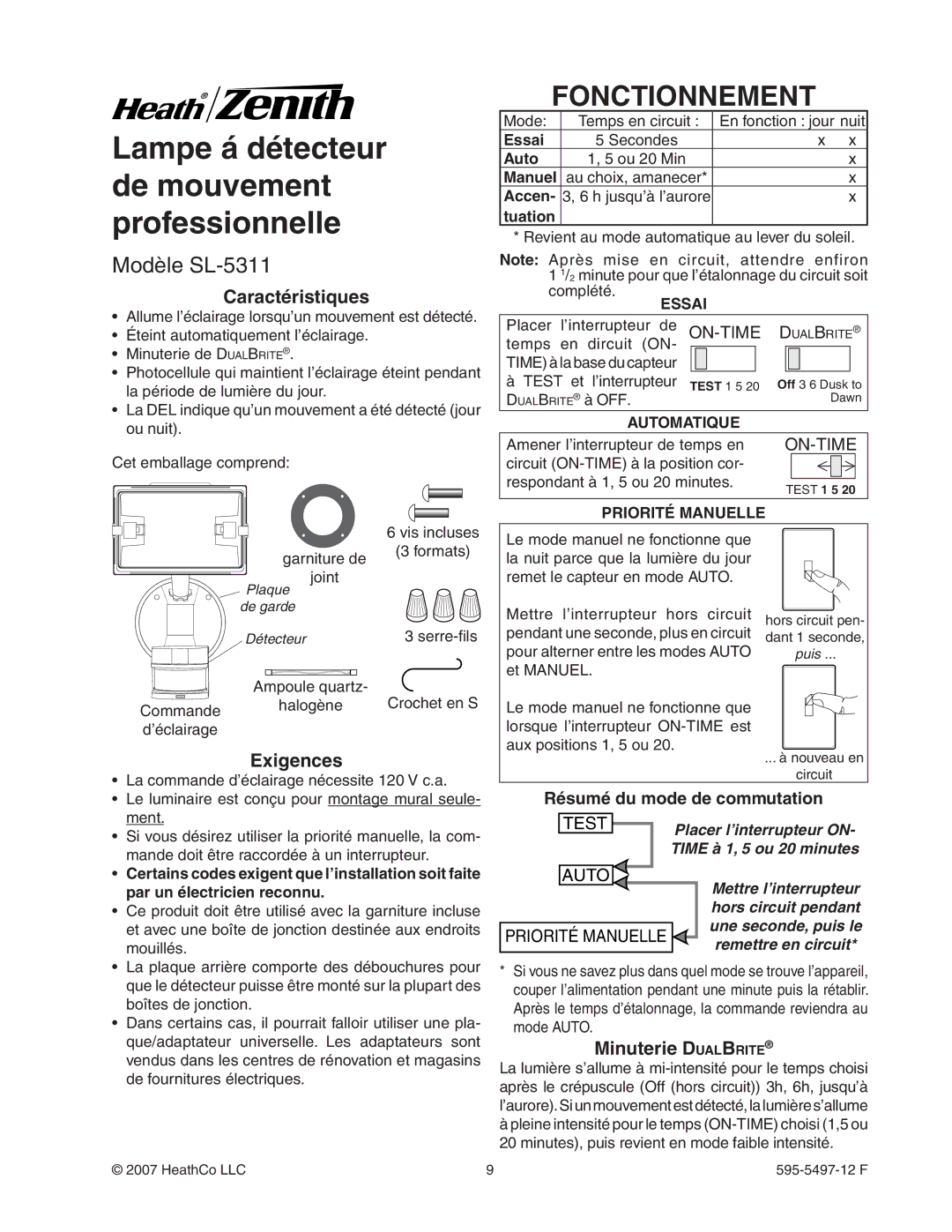 Heath Zenith SL-5311 manual Fonctionnement, Caractéristiques, Exigences, Minuterie DualBrite 