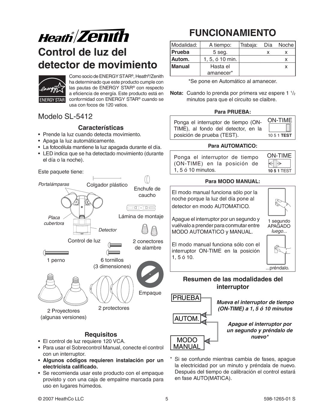 Heath Zenith Funcionamiento, Modelo SL-5412, Características, Requisitos, Resumen de las modalidades del Interruptor 