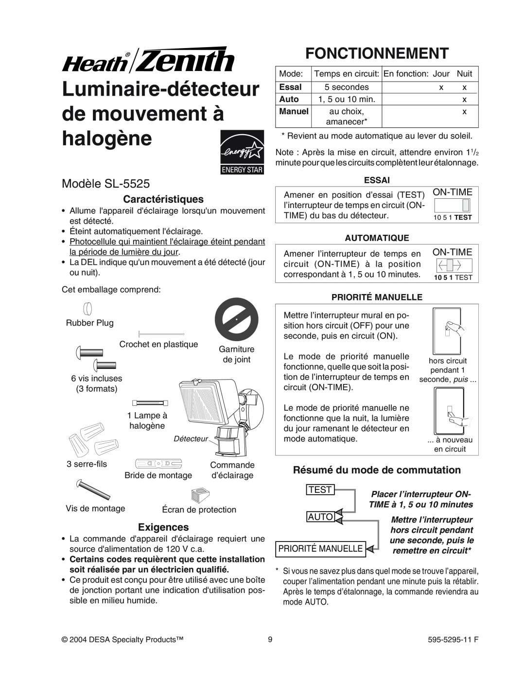 Heath Zenith Luminaire-détecteurde mouvement à halogène, Fonctionnement, Mod le SL-5525, Caractéristiques, Exigences 
