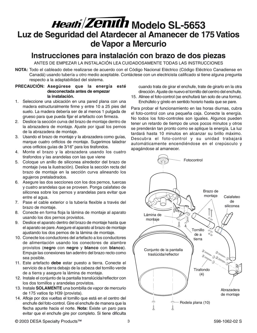 Heath Zenith installation instructions Modelo SL-5653, Instrucciones para instalación con brazo de dos piezas 