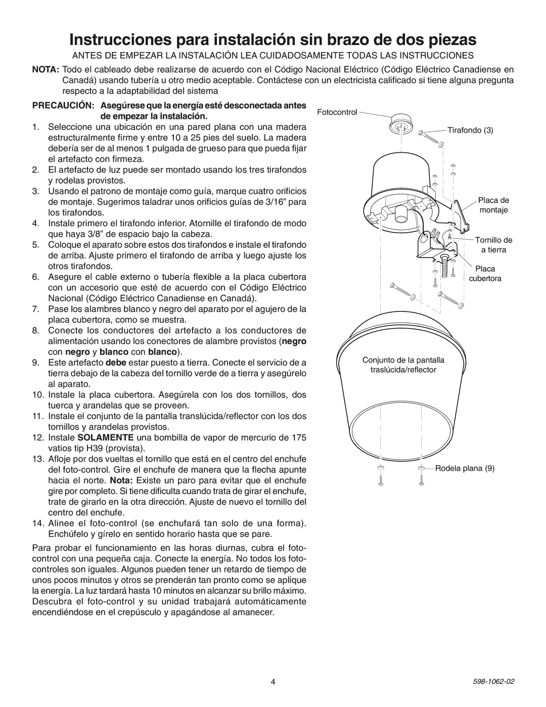 Heath Zenith SL-5653 installation instructions Instrucciones para instalación sin brazo de dos piezas 