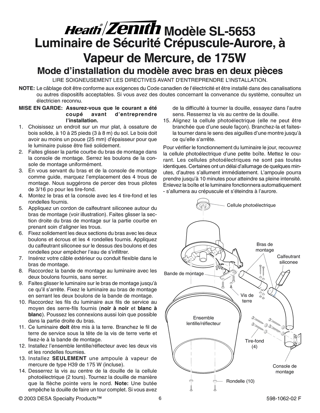 Heath Zenith Modèle SL-5653, Mode d’installation du modèle avec bras en deux pièces, Desa Specialty Products 