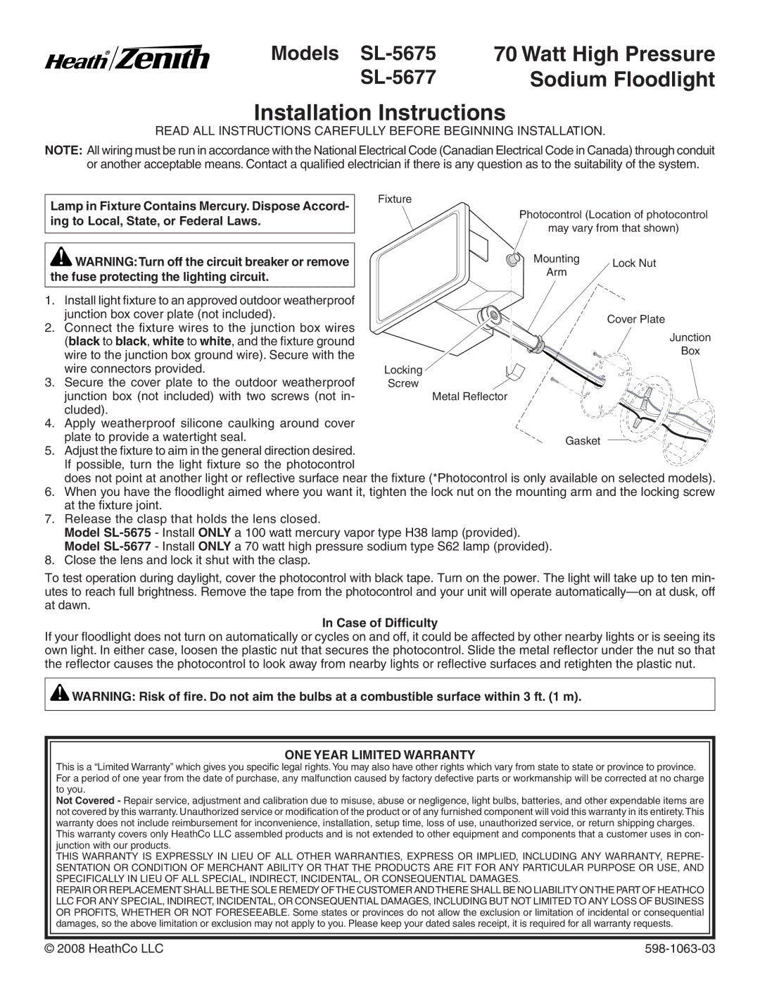 Heath Zenith SL-5677 installation instructions Installation Instructions, Case of Difficulty, ONE Year Limited Warranty 