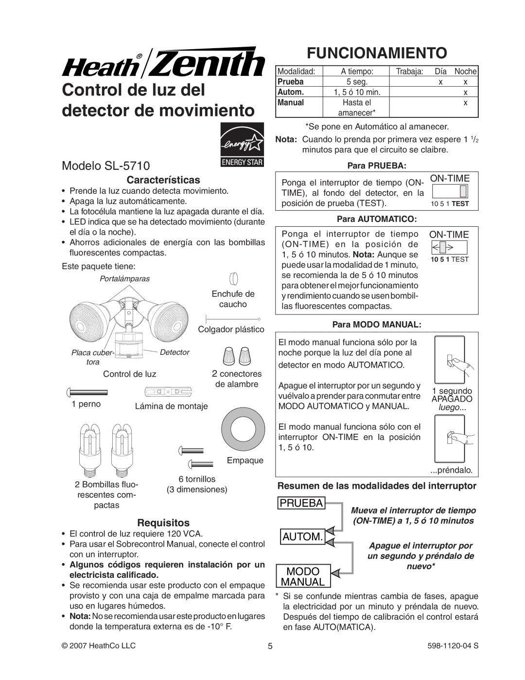 Heath Zenith Funcionamiento, Modelo SL-5710, Características, Requisitos, Resumen de las modalidades del interruptor 