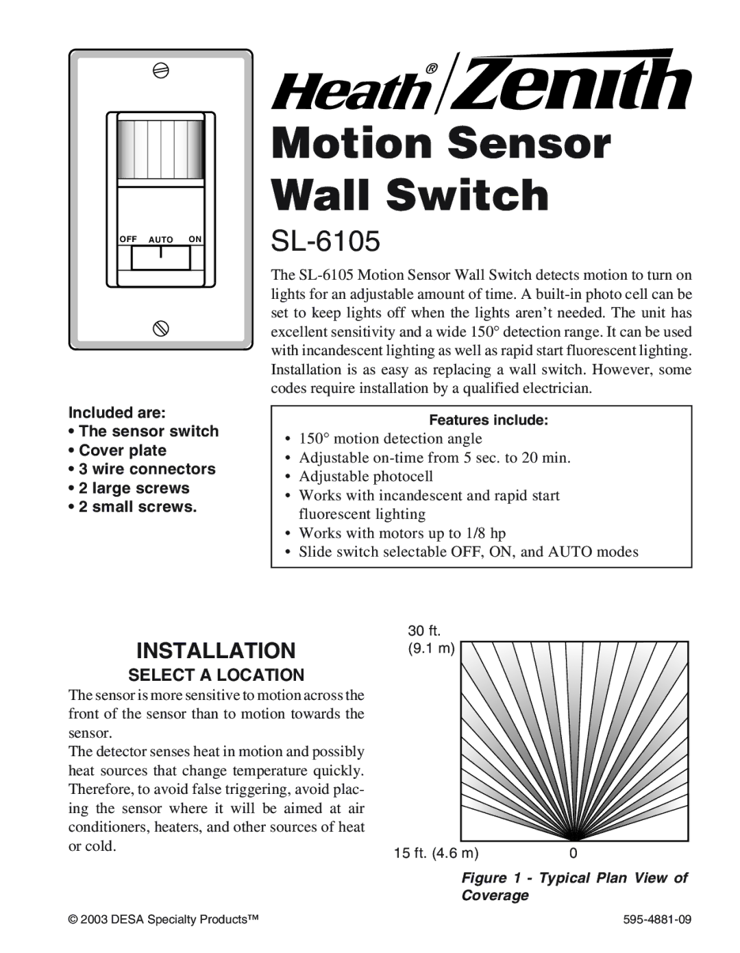 Heath Zenith SL-6105 manual Motion Sensor Wall Switch, Installation, Select a Location, Features include 