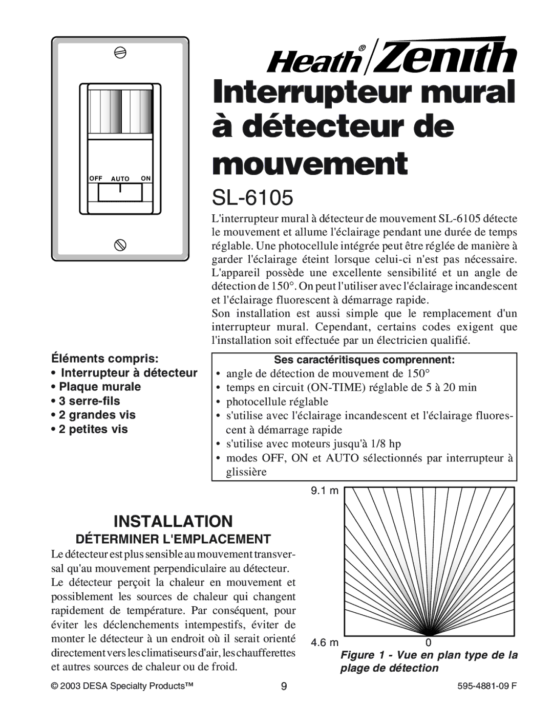 Heath Zenith SL-6105 Interrupteur mural Détecteur de mouvement, DƒTERMINER Lemplacement, Ses caractŽritisques comprennent 