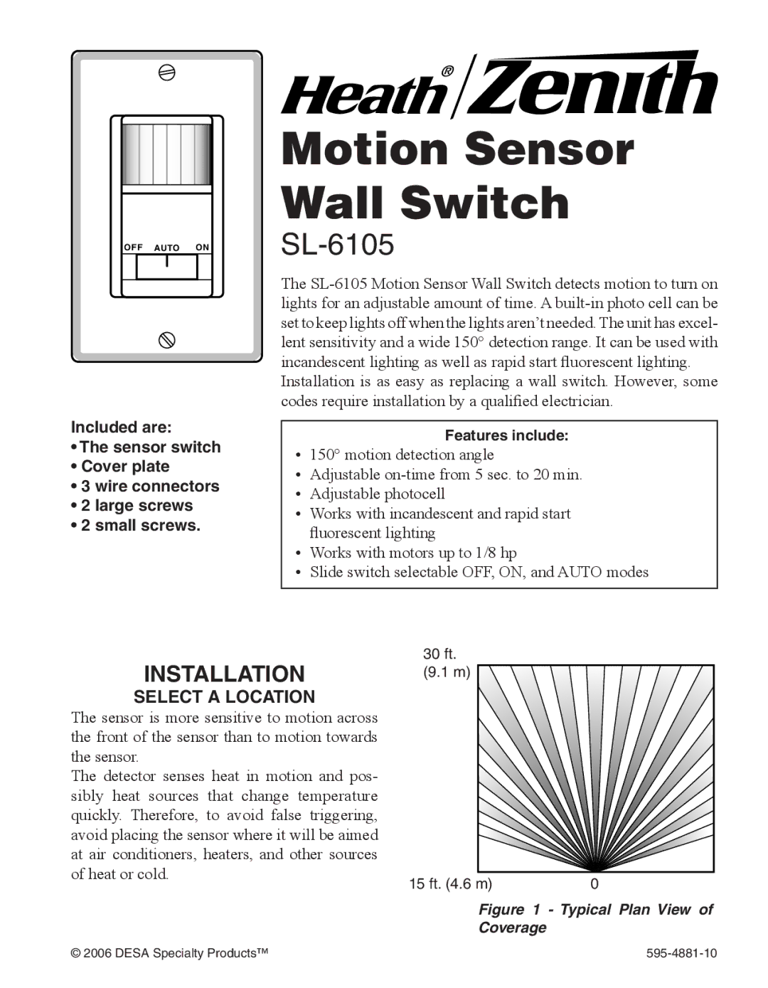 Heath Zenith SL-6105 manual Motion Sensor Wall Switch, Installation, Select a Location, Features include 