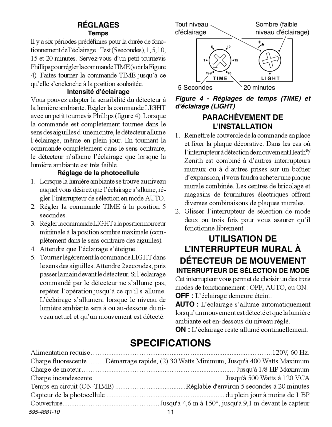 Heath Zenith SL-6105 manual Réglages, Parachèvement DE ’INSTALLATION 