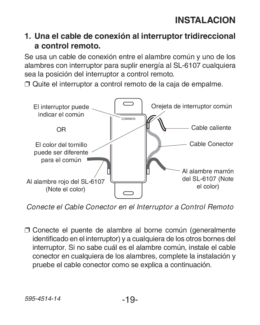 Heath Zenith SL-6107 manual Conecte el Cable Conector en el Interruptor a Control Remoto 