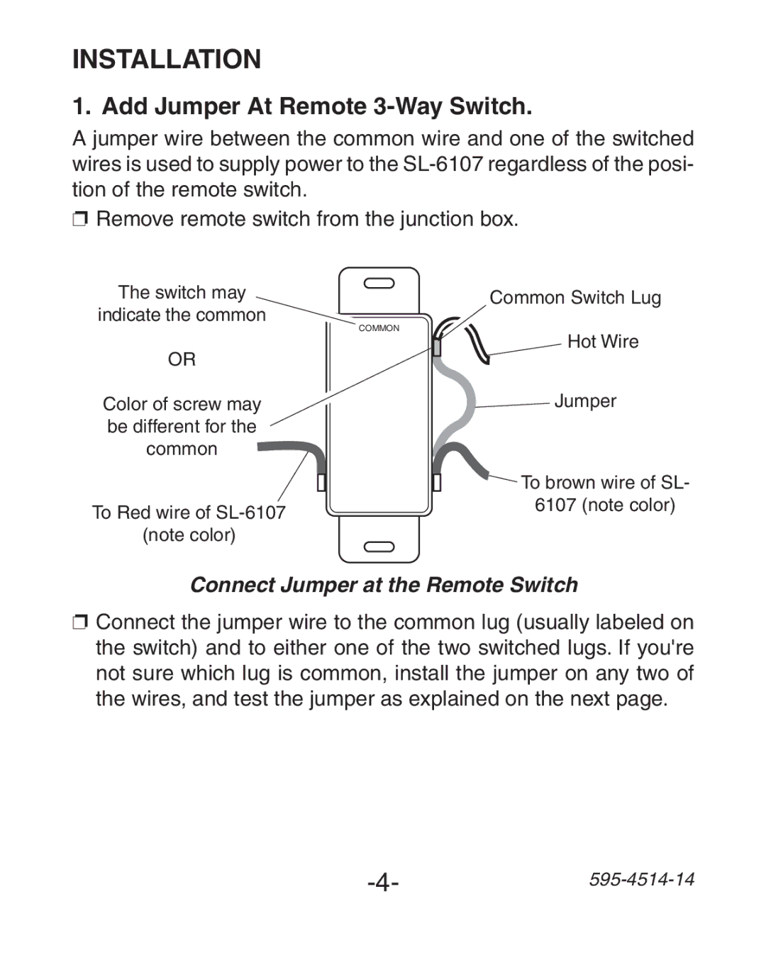 Heath Zenith SL-6107 manual Add Jumper At Remote 3-Way Switch, Connect Jumper at the Remote Switch 