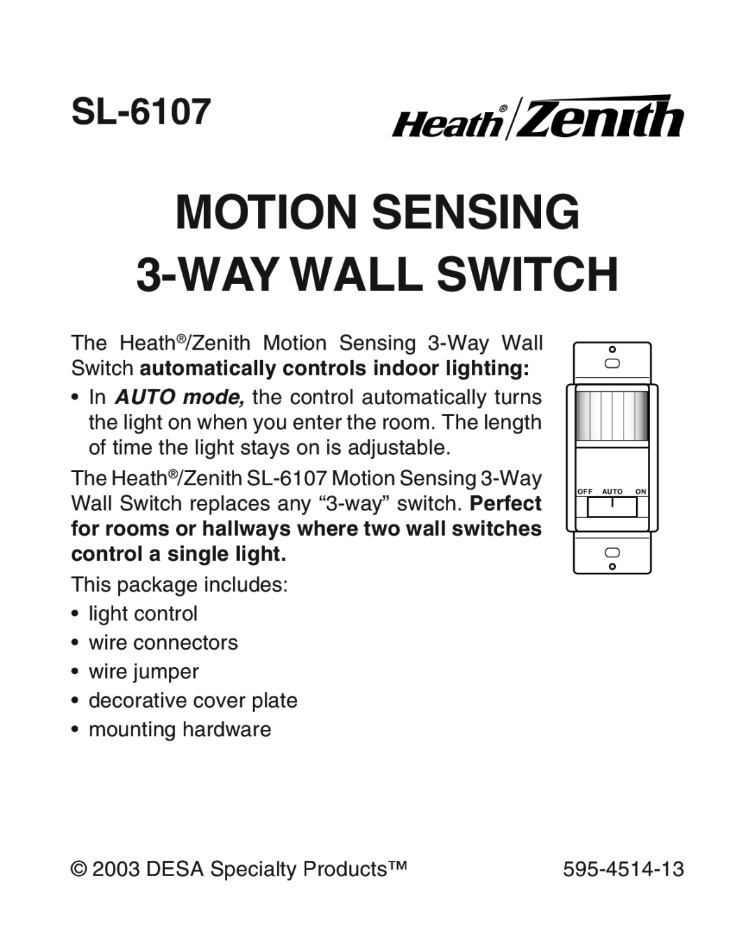 Heath Zenith SL-6107 manual Motion Sensing 3-WayWall Switch 