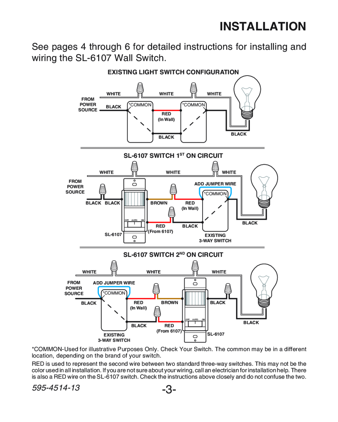 Heath Zenith manual Installation, 595-4514-13-3, Existing Light Switch Configuration, SL-6107SWITCH 1ST ON CIRCUIT 