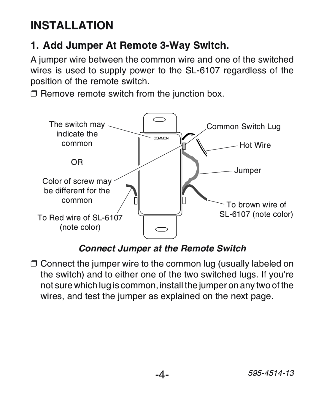 Heath Zenith SL-6107 manual Add Jumper At Remote 3-WaySwitch, Connect Jumper at the Remote Switch, Installation 