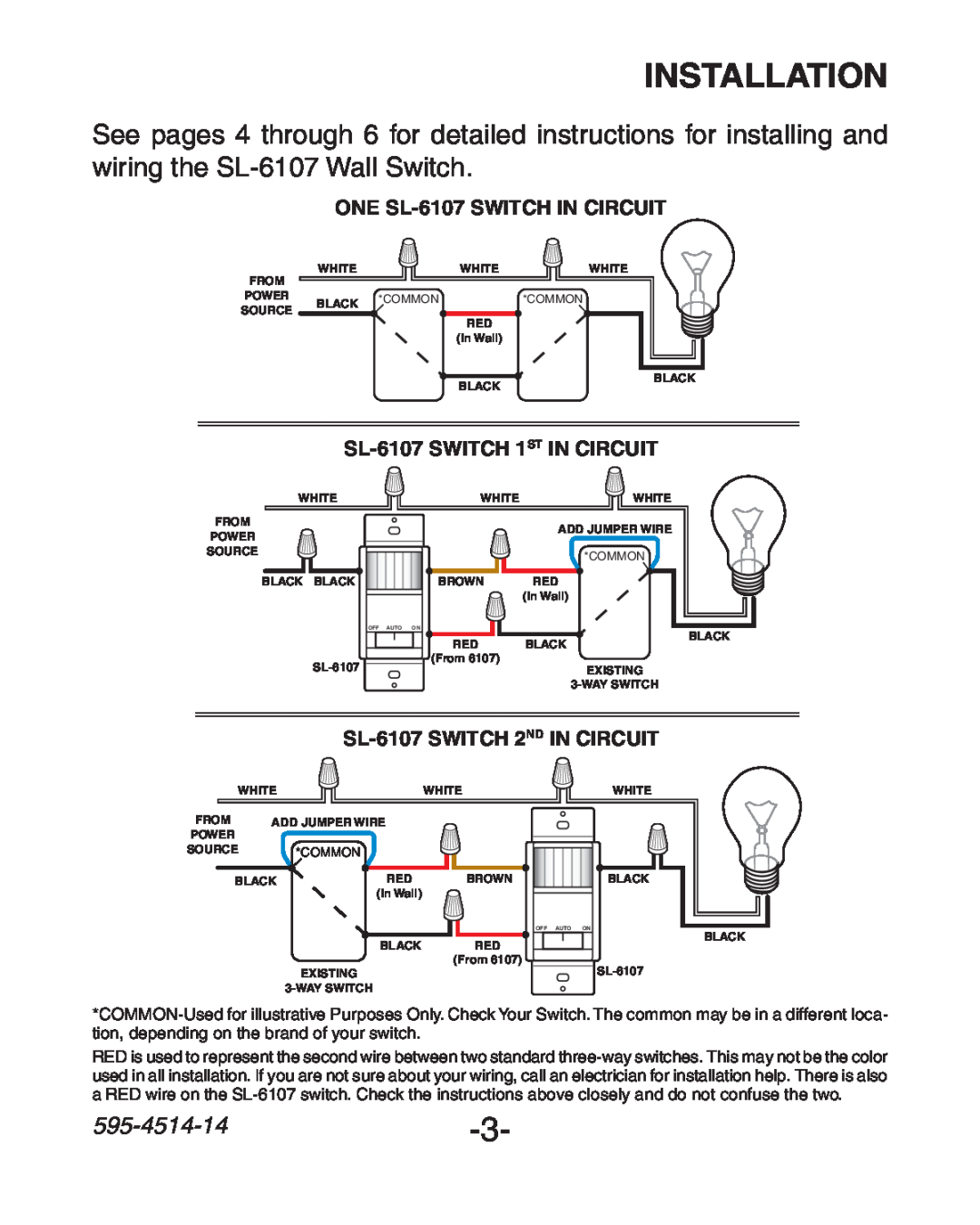 Heath Zenith manual Installation, 595-4514-14, ONE SL-6107SWITCH IN CIRCUIT, SL-6107SWITCH 1ST IN CIRCUIT 