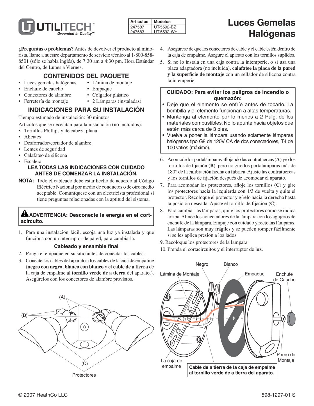 Heath Zenith UT-5592-BZ, UT-5592-WH Luces Gemelas Halógenas, Contenidos del Paquete, Indicaciones para su instalación 