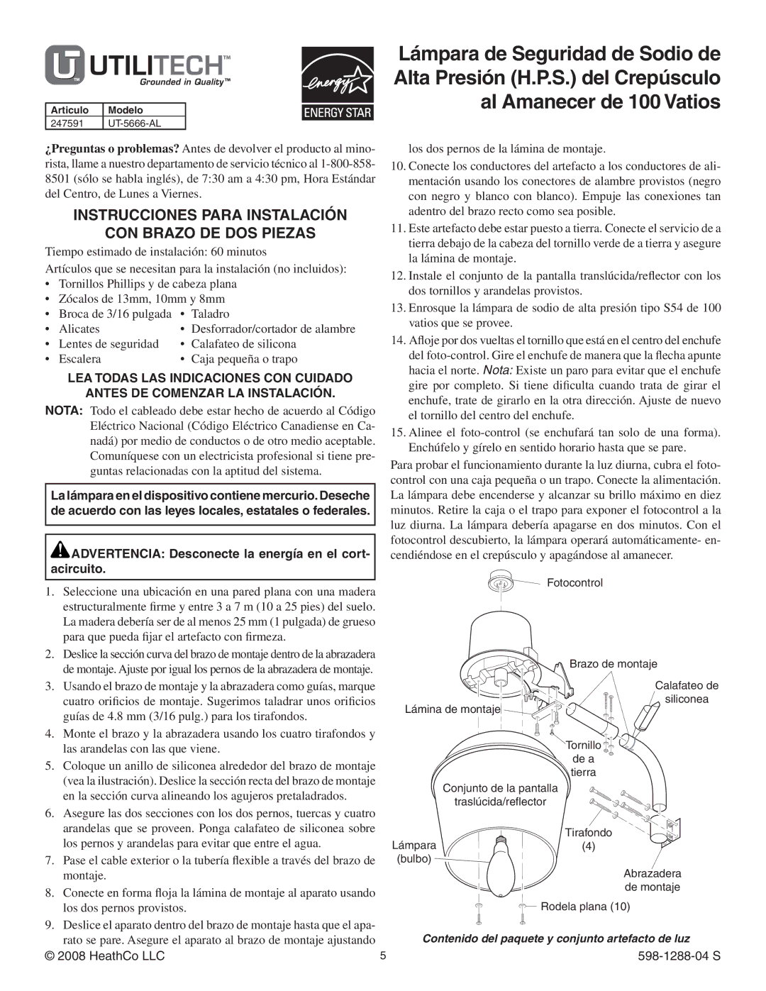 Heath Zenith UT-5666-AL Instrucciones para instalación Con brazo de dos piezas, HeathCo LLC, 598-1288-04 S 