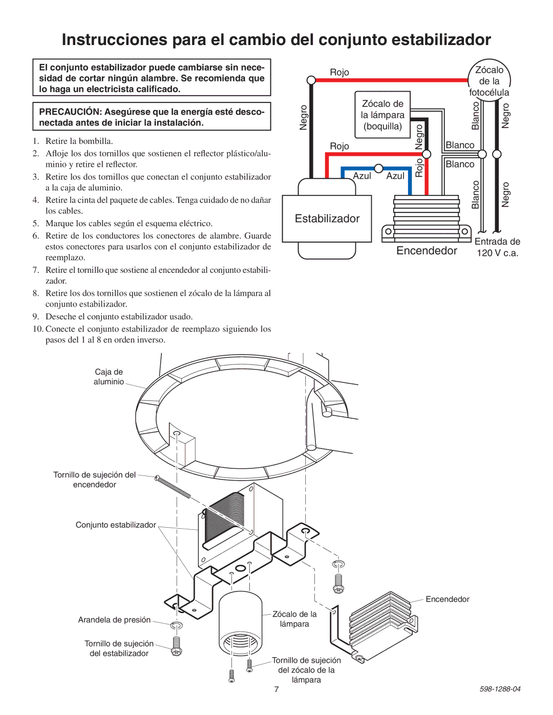 Heath Zenith UT-5666-AL Instrucciones para el cambio del conjunto estabilizador, La lámpara Boquilla, Entrada de 