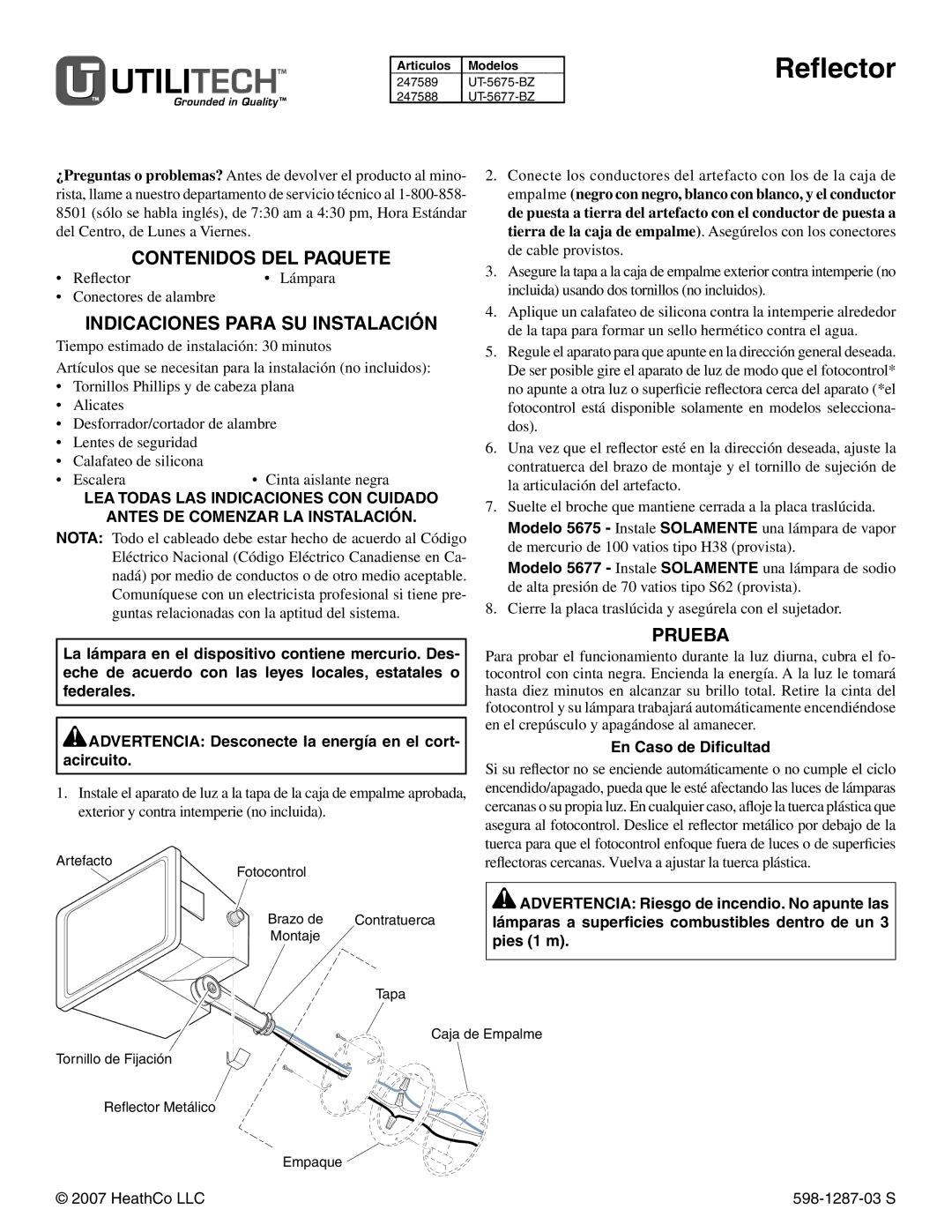 Heath Zenith UT-5676-BZ, UT-5677-BZ, UT-5675-BZ Reflector, Contenidos del Paquete, Indicaciones para su instalación 