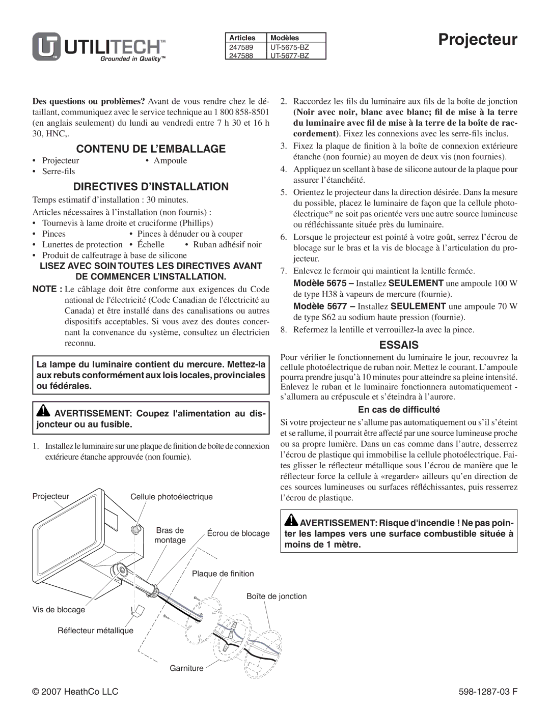 Heath Zenith UT-5677-BZ, UT-5675-BZ, UT-5676-BZ Projecteur, Contenu de l’emballage, Directives d’installation 