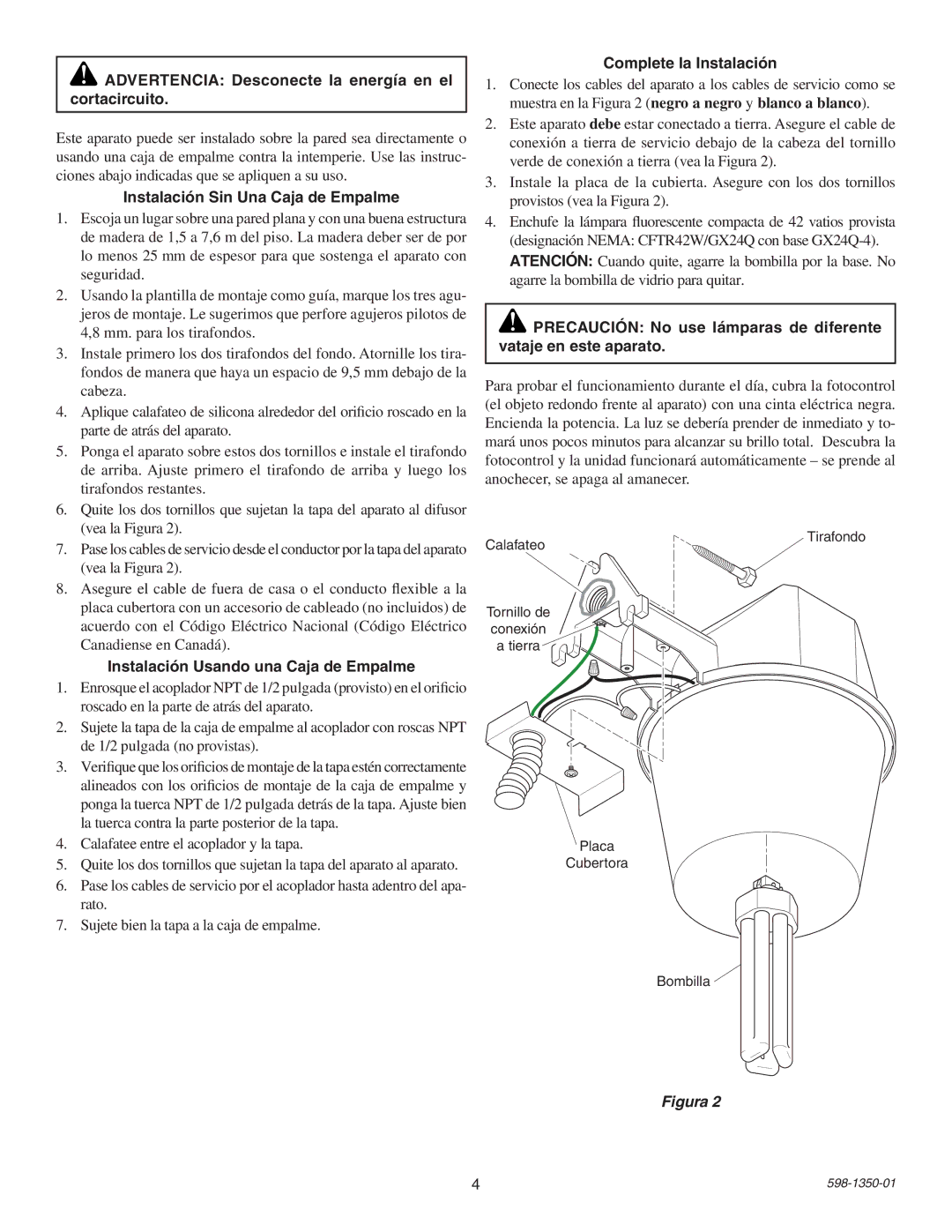 Heath Zenith UT-5681-BZ Advertencia Desconecte la energía en el cortacircuito, Instalación Sin Una Caja de Empalme 