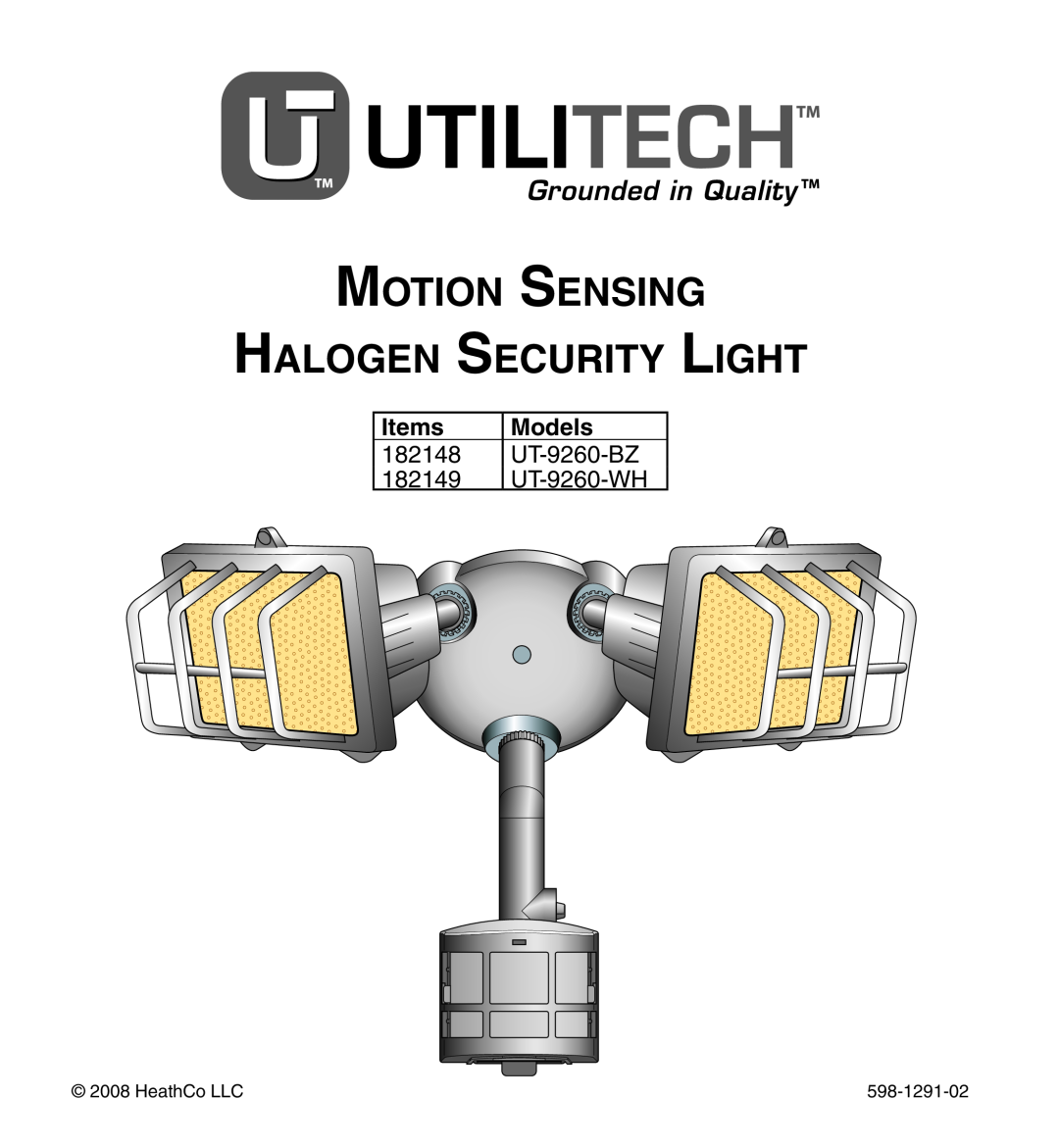 Heath Zenith UT-9260-BZ manual Motion Sensing Halogen Security Light, 182148, 182149, UT-9260-WH, HeathCo LLC, 598-1291-02 