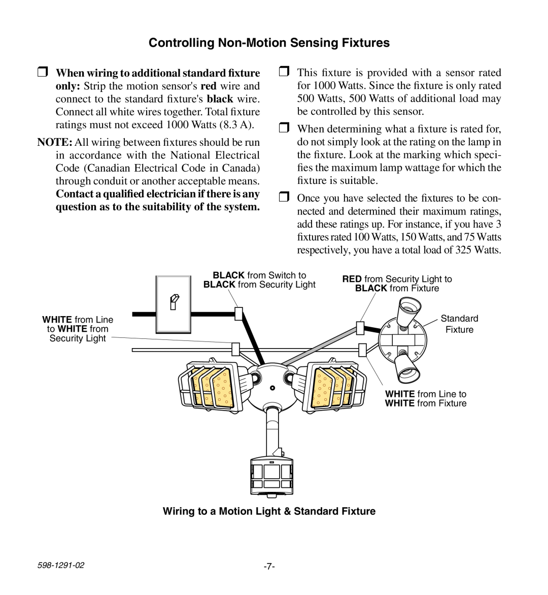 Heath Zenith UT-9260-BZ, UT-9260-WH Controlling Non-MotionSensing Fixtures, Wiring to a Motion Light & Standard Fixture 