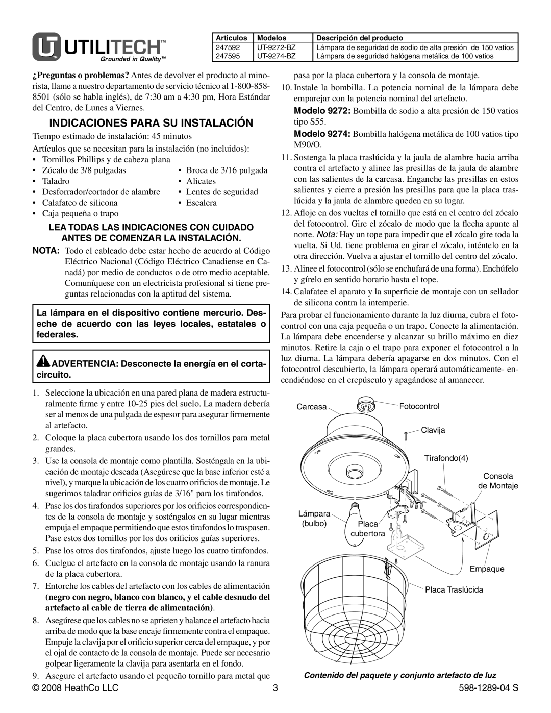 Heath Zenith UT-9272-BZ, UT-9274-BZ Indicaciones Para SU Instalación, Articulos Modelos Descripción del producto 