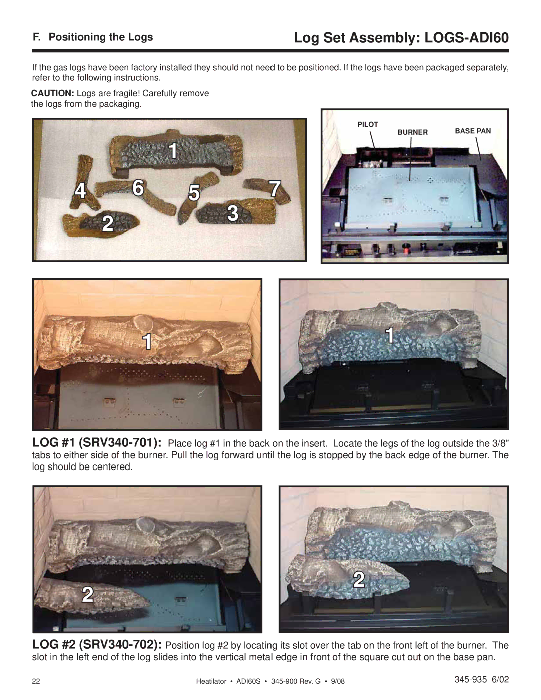 Heatiator ADI60S owner manual Log Set Assembly LOGS-ADI60, Positioning the Logs 